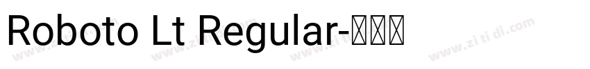 Roboto Lt Regular字体转换